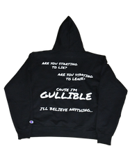 Load image into Gallery viewer, Zach Taylor Gullible Hoodie
